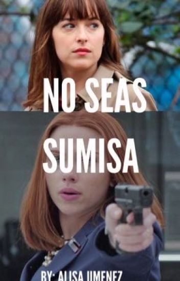 No Seas Sumisa [suspendida Indefinidamente]