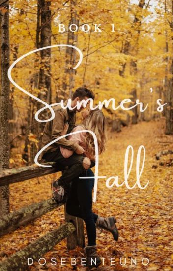 Summer's Fall Book I (completed)