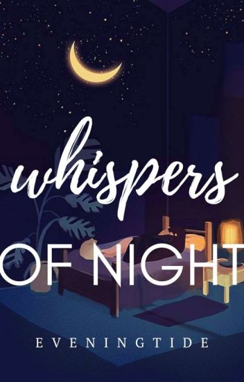 Whispers Of Night