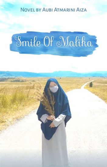 Smile Of Malika (end)