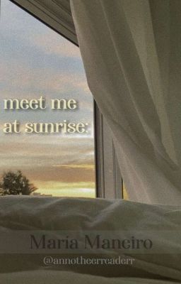 Meet Me At Sunrise; Sapphic 