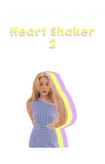 [2] Heart Shaker | Yeri