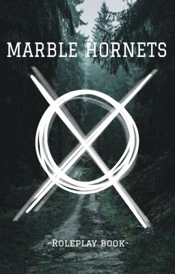 Marble Hornets Roleplay [open]