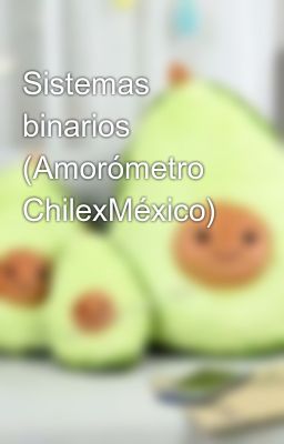 Sistemas Binarios (amorómetro Chile...
