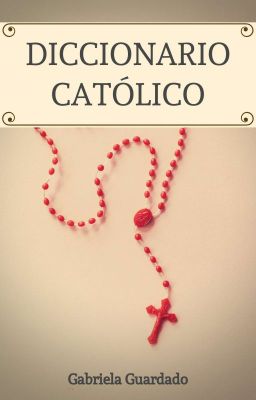 Diccionario Católico