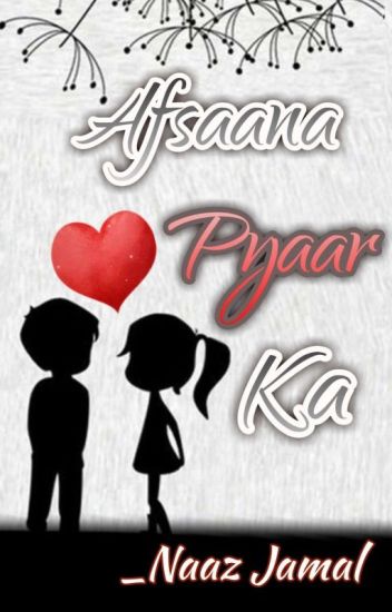 ✔️afsaana Pyaar Ka (story Of Love)