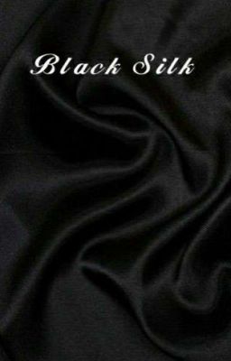 Black Silk (rewriting)