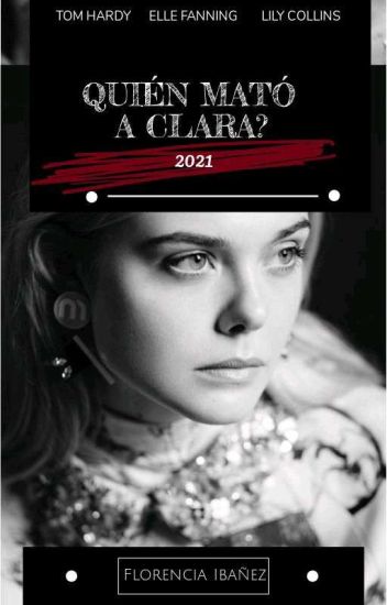 ¿quien Mató A Clara?