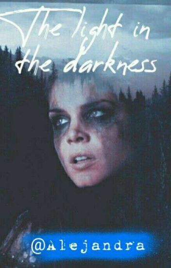 The Light In The Darkness ➽ [o.b]