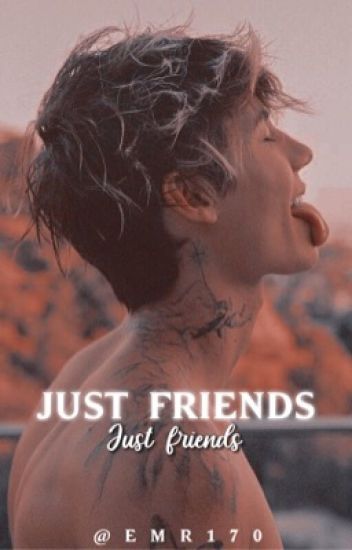 Just Friends ➪𝗝𝗮𝗱𝗲𝗻 𝗛𝗼𝘀𝘀𝗹𝗲𝗿