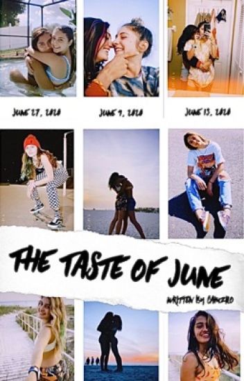 The Taste Of June | Soph Mosca & Avery Cyrus