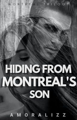 Hiding From Montreal's son