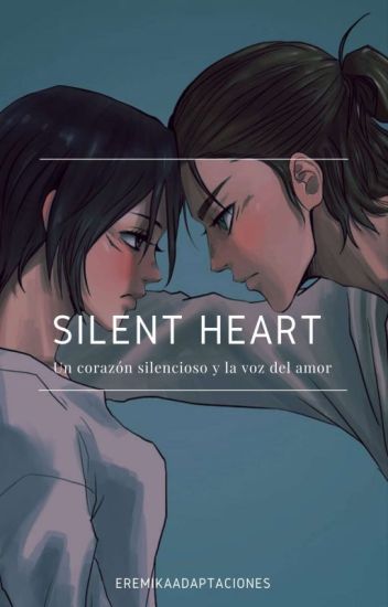 Silent Heart [eremika]