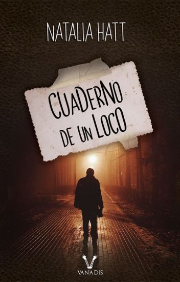 Cuaderno De Un Loco (publicado Por Editorial)