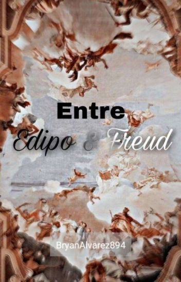Entre Edipo Y Freud