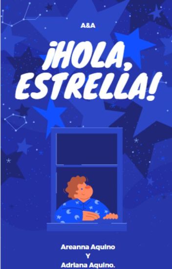 ¡hola, Estrella!