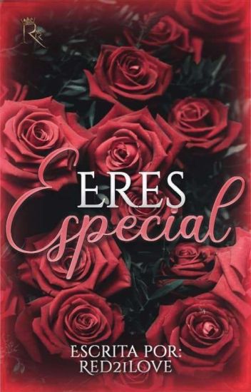 Eres Especial ©