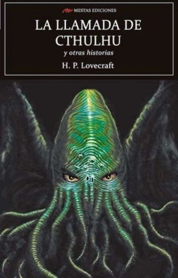 La Llamada De Cthulhu; H. P. Lovecraft