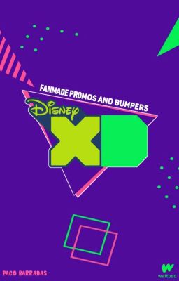 Disney Xd, Fanmade Promos And Bumpers