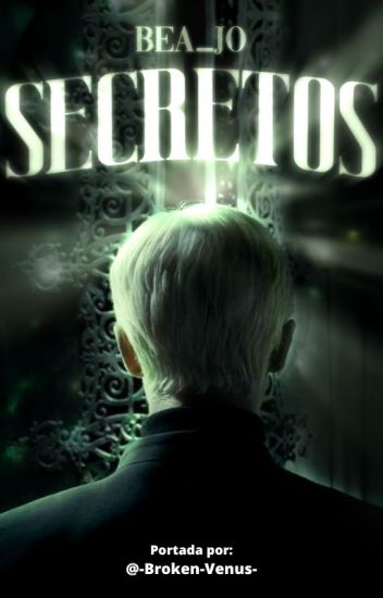 Secretos: Draco Malfoy Y Tú