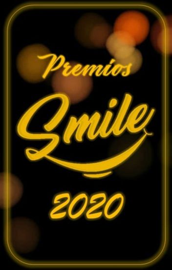 Premios Smile 2020 || Finalizados.