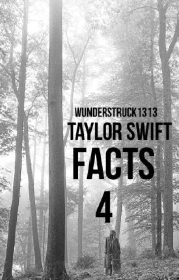 Taylor Swift Facts 4.