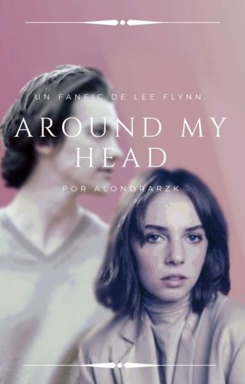 Around My Head | Lee Flynn