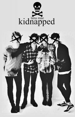 Kidnapped ☠ 5sos