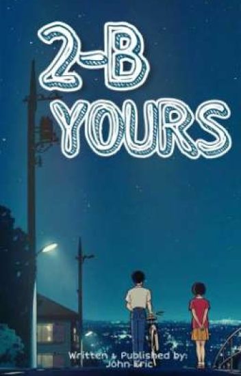 2-b Yours (dream World Series #1)