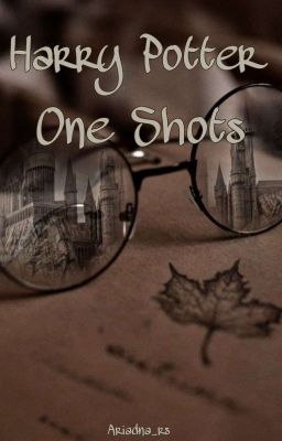 Harry Potter ~ One Shots