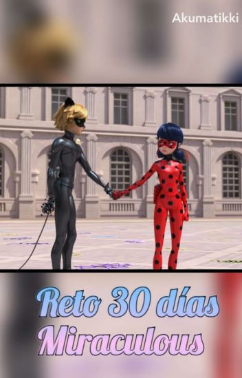 Reto 30 Días - Miraculous Ladybug