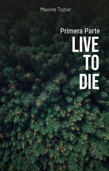 Live To Die (aidan Gallagher Y Tu) [terminada]