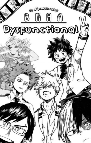 Dysfunctional || A Bnha Chatfic
