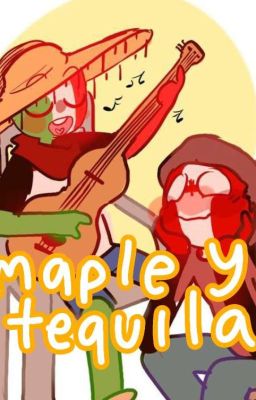 Maple y Tequila