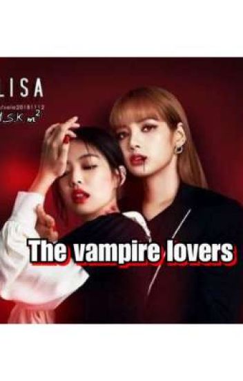 The Vampire Lovers S1 😈(completed)