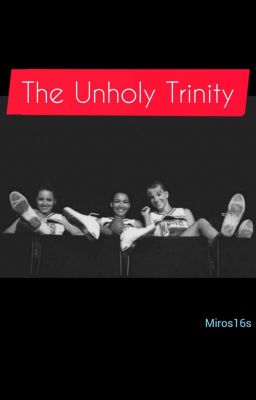 The Unholy Trinity 