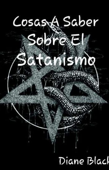 "cosas A Saber Sobre El Satanismo"