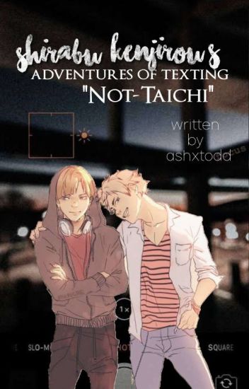 Shirabu Kenjirou's Adventures Of Texting "not-taichi" // Semishira