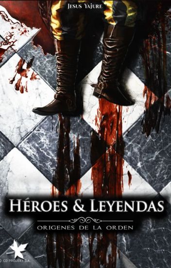 Héroes & Leyendas - Orígenes De La Orden