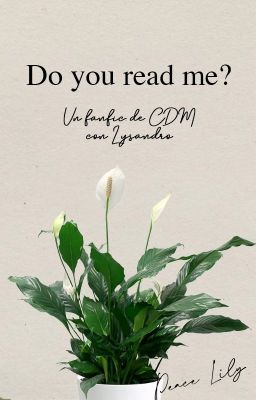Do You Read Me? ♡ Lysandro♡ 