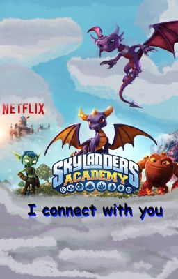 Skylanders Academy: i Connect With...