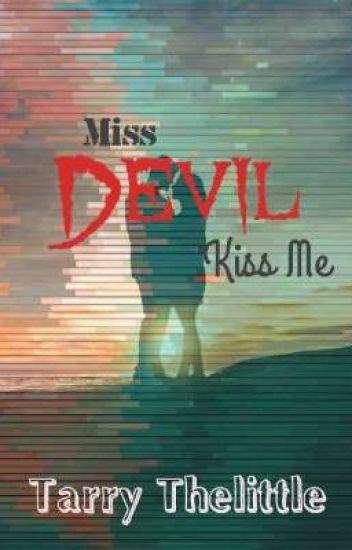 Miss Devil Kiss Me