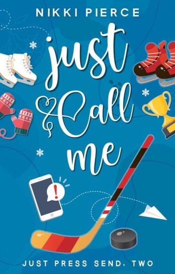Just Call Me (summit University Book 2)
