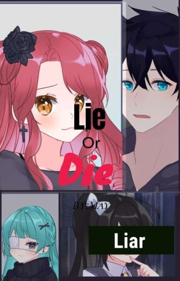 Lie Or Die