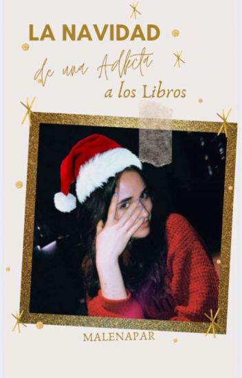 La Navidad De Una Adicta A Los Libros 《gastina》