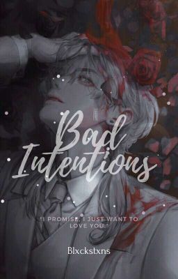 bad Intentions |• ─ ❛ Haitani Broth...