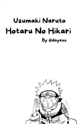 Hotaru No Hikari | Uzumaki Naruto