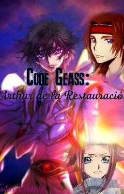 Code Geass R3: Arthur De La Restauración