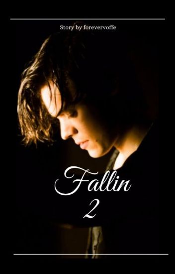 Fallin 2 | H.s- Marzo