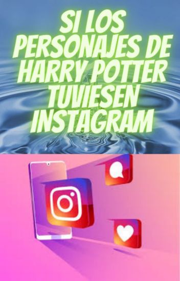 Si Los Personajes De Harry Potter Tuviesen Instagram
